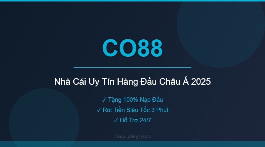CO88 - Nhà Cái Uy Tín Hàng Đầu