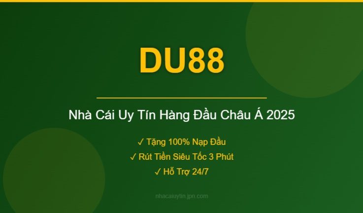 DU88 – Đánh Giá Chi Tiết Nhà Cái DU88 Mới Nhất 2026