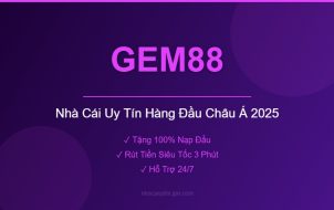 GEM88 Nhà Cái Uy Tín