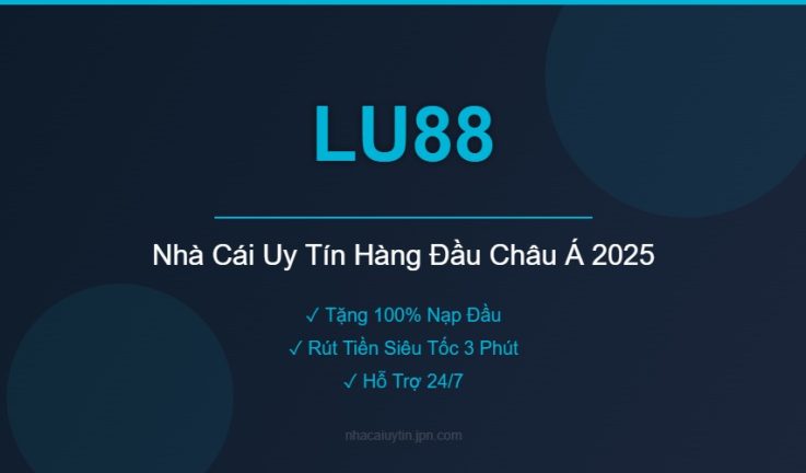 LU88 – Đánh Giá Chi Tiết Nhà Cái LU88 Mới Nhất 2026