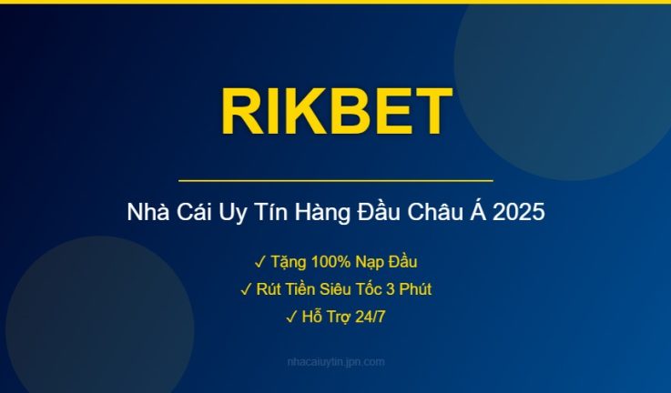 RIKBET – Đánh Giá Chi Tiết Nhà Cái RIKBET Mới Nhất 2026