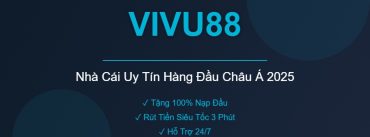 VIVU88 - Nhà Cái Uy Tín