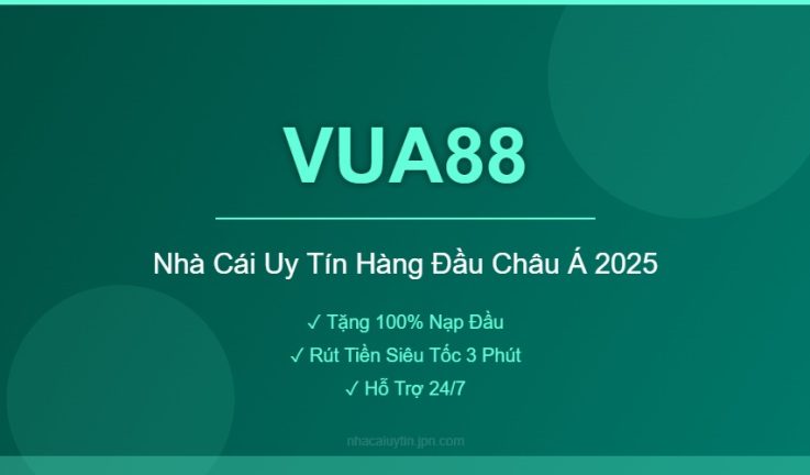 VUA88 – Đánh Giá Chi Tiết Nhà Cái VUA88 Mới Nhất 2026