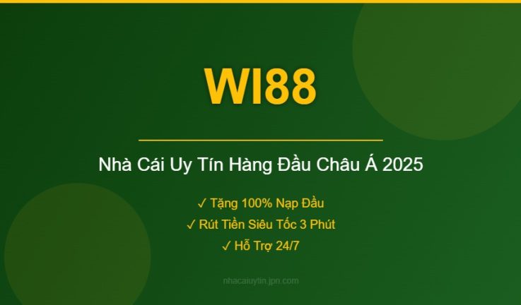 WI88 – Đánh Giá Chi Tiết Nhà Cái WI88 Mới Nhất 2026